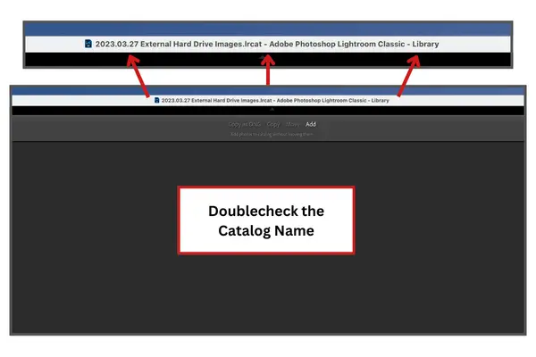 Checking the Catalog Name and/or title in Lightroom