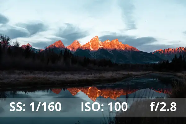 Grand Tetons At Sunrise Shutter Speed Settings