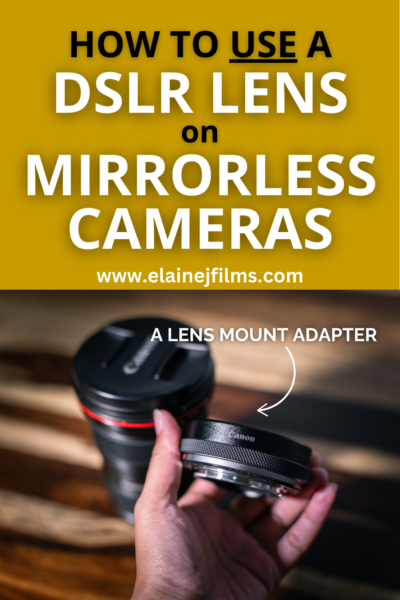 How To Use A DSLR Lens On Mirrorless Cameras Pinterest Pin